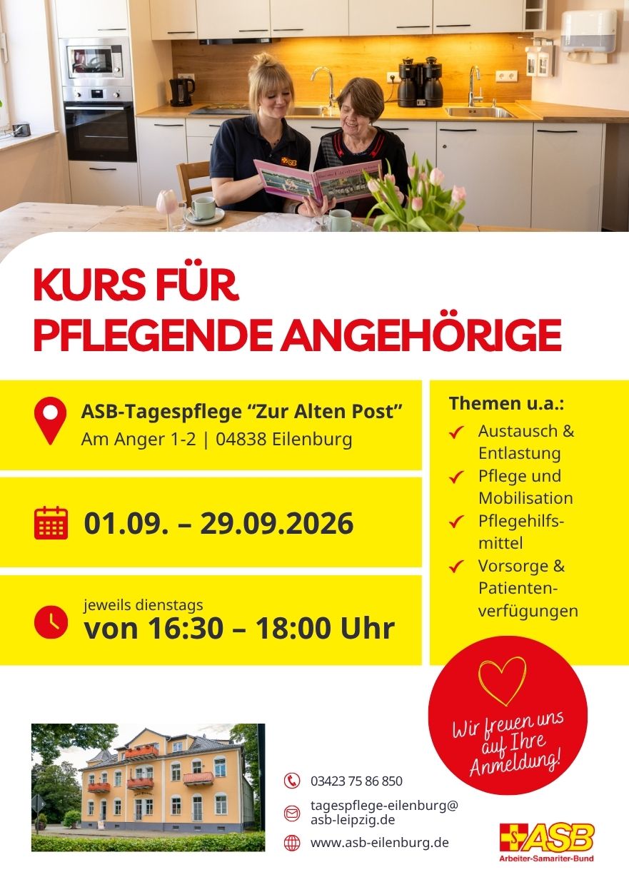 2026_TP-Eilenburg_Pflegekurs.jpg Das Bild zeigt eine Ankündigung eines Kurses für pflegende Angehörige vom 1. bis 29. September 2026ab 16:30 Uhr. Interessierte müssen sich vorab telefonisch anmelden unter 03423-7586850.
